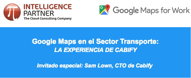 Experiencia de Cabify con Google Maps
